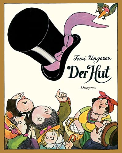 Der Hut (Kinderbücher) von Diogenes Verlag AG