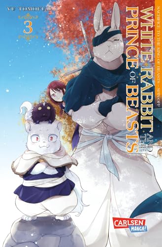 White Rabbit and the Prince of Beasts 3: Mitreißende Fortsetzung zum beliebten Fantasy-Manga SACRIFICE TO THE KING OF BEASTS von Carlsen Manga