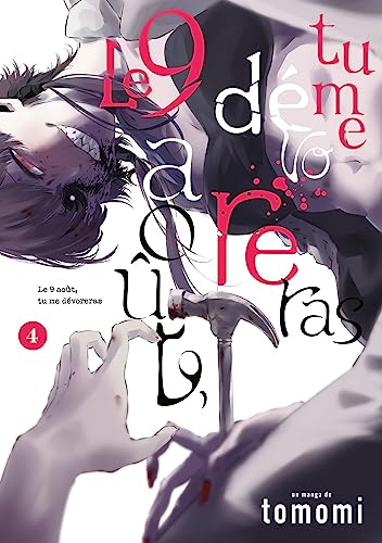 Le 9 août, tu me dévoreras - Tome 4 von Meian