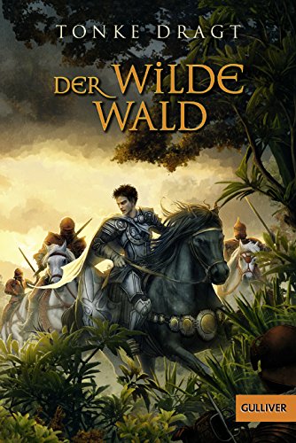 Der Wilde Wald: Abenteuer-Roman von Beltz