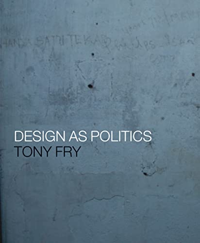Design as Politics von Berg Publishers