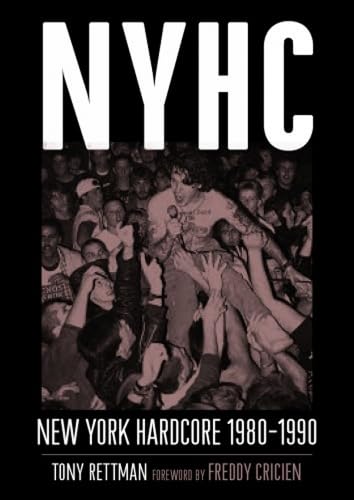 Nyhc: New York Hardcore 1980-1990