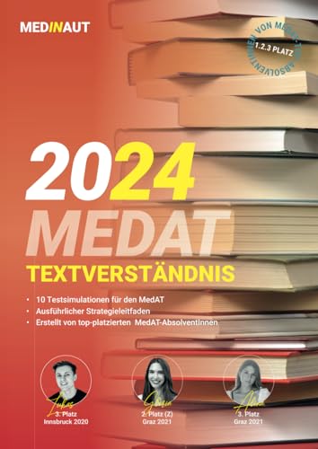 MEDINAUT: MedAT | TEXTVERSTÄNDNIS: 10 Testsimulationen genau auf MedAT-Niveau | Erstellt von top-platzierten MedAT-AbsolventInnen inkl. ausführlicher Strategieleitfaden von Independently published