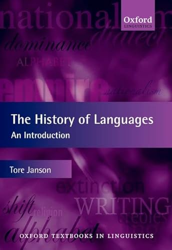The History of Languages: An Introduction (Oxford Textbooks in Linguistics)