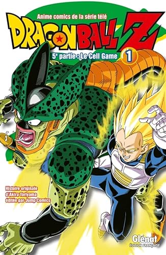 Dragon Ball Z - 5e partie - Tome 01: Cell Game