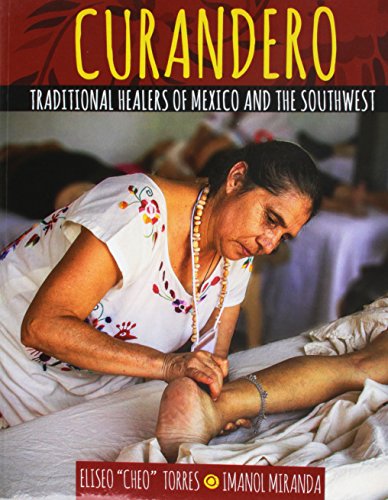 Curandero: Traditional Healers of Mexico and the Southwest von Kendall/Hunt Publishing Co ,U.S.