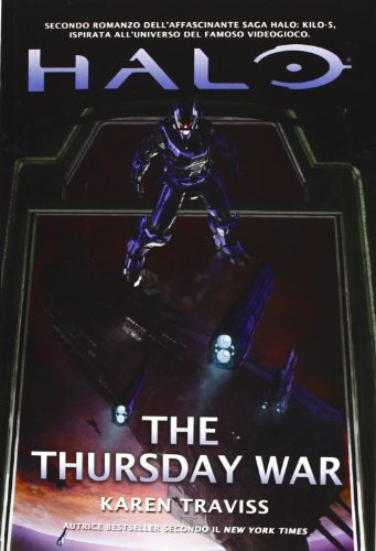 Halo. The thursday war. Kilo-Five trilogy