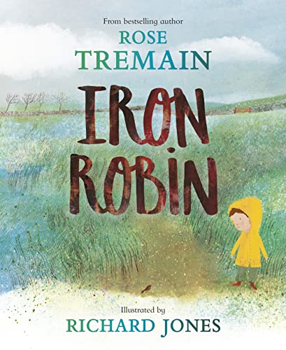 Iron Robin: A magical and soothing story for young readers von Puffin