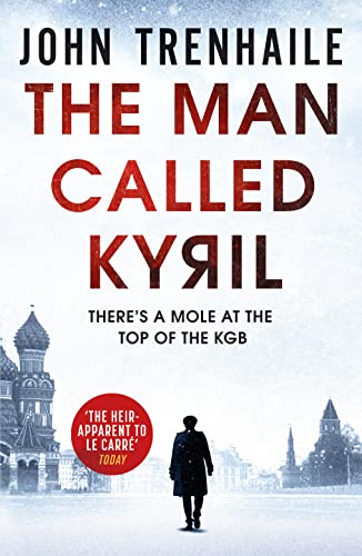 The Man Called Kyril (The General Povin trilogy, 1, Band 1)