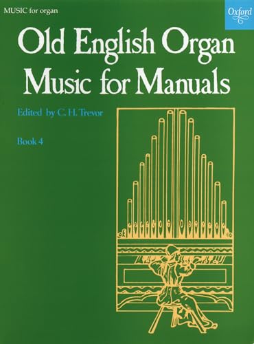 Old English Organ Music: Book 4 von Oxford University Press