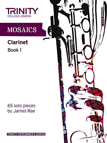 Mosaics Clarinet Book 1: Clarinet Teaching Material