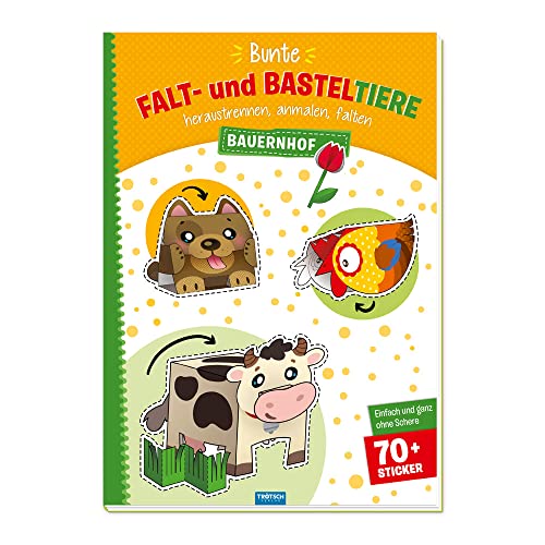 Trötsch Bastelbuch Bunte Falt- und Basteltiere - Bauernhof: Bastelheft Beschäftigungsbuch von Trötsch Verlag GmbH & Co. KG