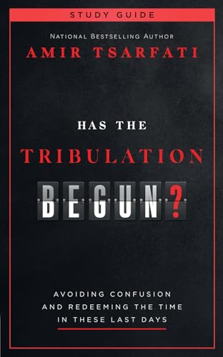 Has the Tribulation Begun?: Avoiding Confusion and Redeeming the Time in These Last Days von Harvest House Publishers,U.S.
