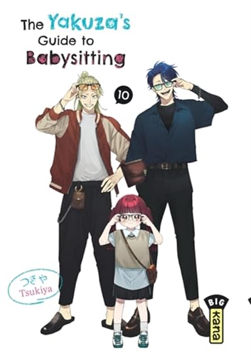 The Yakuza's guide to babysitting - Tome 10 von KANA