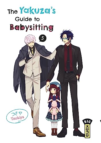The Yakuza's guide to babysitting - Tome 5 von KANA