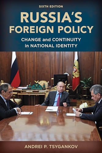 Russia's Foreign Policy: Change and Continuity in National Identity von Rowman & Littlefield Publishers