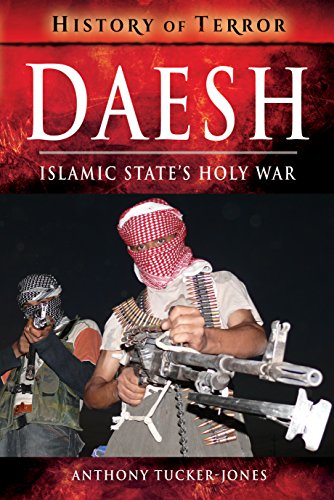 Daesh: Islamic State's Holy War (History of Terror)