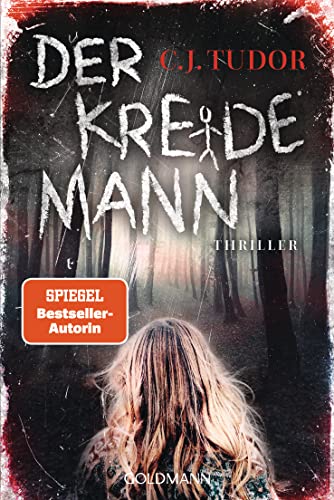 Der Kreidemann: Thriller von Goldmann Verlag