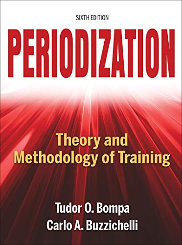 Periodization: Theory and Methodology of Training von Human Kinetics Publishers