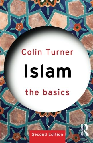 Islam: The Basics (Basics (Routledge)) von Routledge