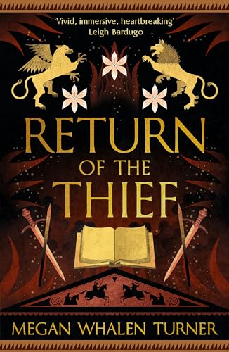 Return of the Thief: The final book in the Queen's Thief series