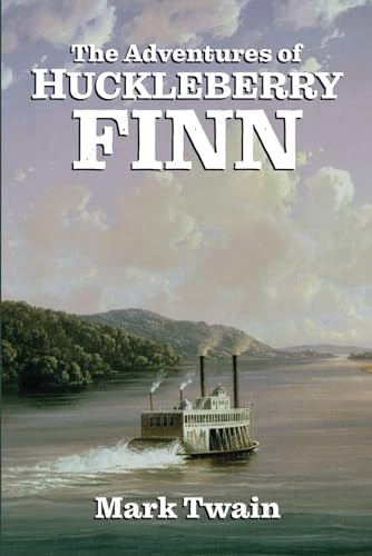 The Adventures of Huckleberry Finn von East India Publishing Company