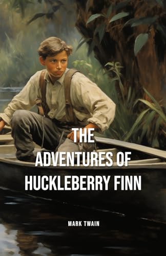 The Adventures of Huckleberry Finn von Independently published