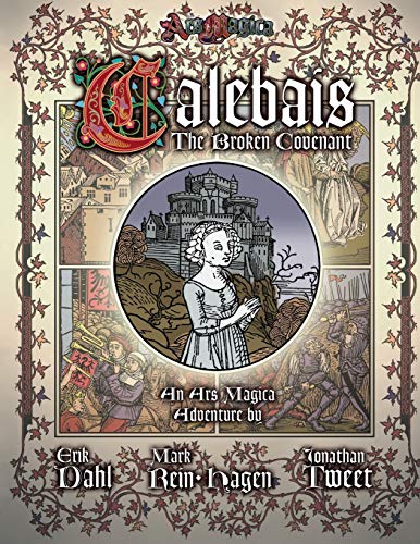 The Broken Covenant of Calebais von Atlas Games