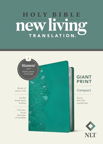 NLT Compact Giant Print Bible, Filament-Enabled Edition (Leatherlike, Peony Rich Teal, Red Letter): New Living Translation, Peony Rich Teal Leatherlike, Giant Print, Filament Enabled von Tyndale House Publishers