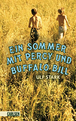 Ein Sommer mit Percy und Buffalo Bill von Carlsen