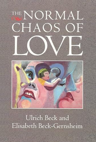 The Normal Chaos of Love von Polity