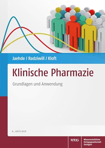 Klinische Pharmazie: Grundlagen und Anwendung von Wissenschaftliche
