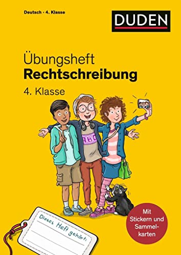 Übungsheft - Rechtschreibung 4. Klasse: Mit Stickern und Lernerfolgskarten (Übungshefte Grundschule Deutsch)