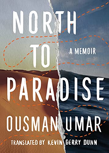 North to Paradise: A Memoir von Amazon Crossing