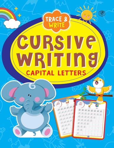 Cursive Writing Book - Capital Letters (Practice Workbook for Children) von SANAGE PUBLISHING HOUSE LLP