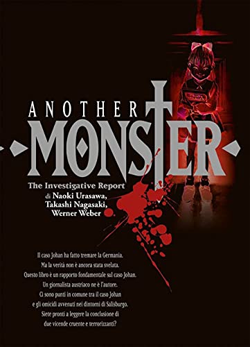 Another monster. The investigative report (Planet manga)