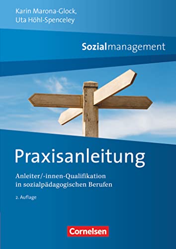 Sozialmanagement: Praxisanleitung (2. Auflage) - Anleiter/-innen Qualifikation in sozialpädagogischen Berufen von Cornelsen Verlag GmbH
