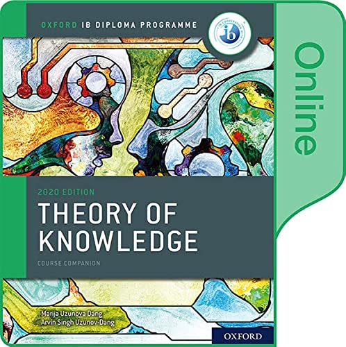 NEW IB Theory of Knowledge Online Course Book (2020 edition) (IB interdisciplinary theory of knowledge) von Oxford University Press