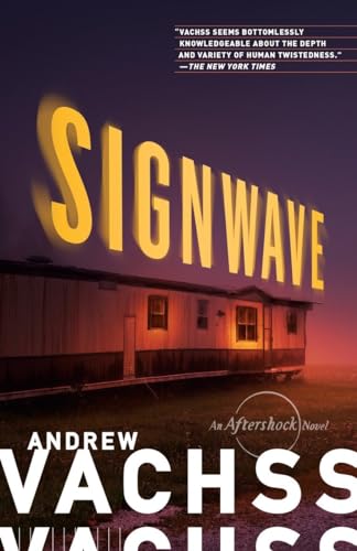 SignWave: An Aftershock Novel (Aftershock Series, Band 3) von Vintage Crime/Black Lizard