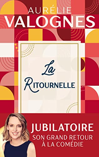 La ritournelle: Roman