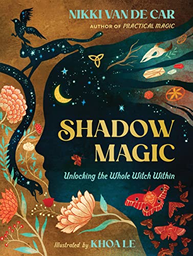 Shadow Magic: Unlocking the Whole Witch Within von Running Press Adult