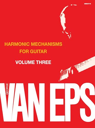 George Van Eps Harmonic Mechanisms For Guitar: Volume 3