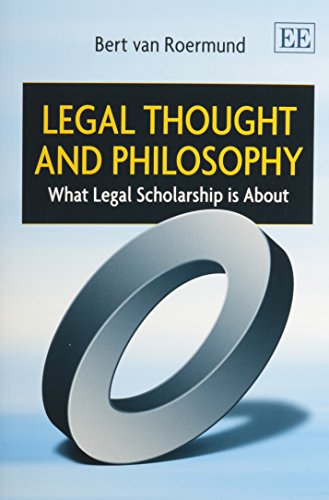 Legal Thought and Philosophy: What Legal Scholarship Is About