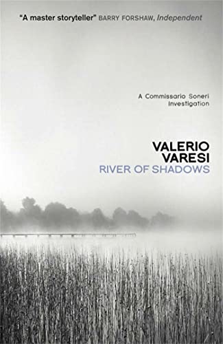 River of Shadows: A Commissario Soneri Mystery von MacLehose Press