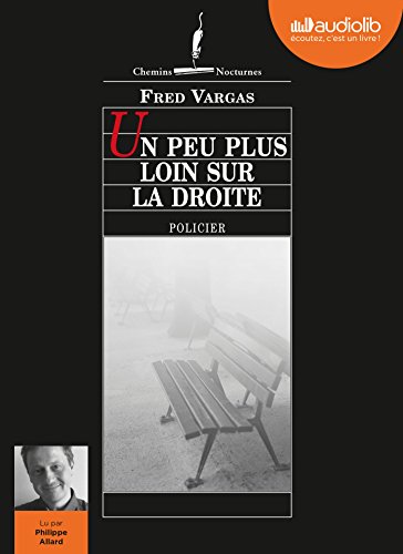 Un peu plus loin sur la droite,1 MP3-CD: Livre audio 1 CD MP3