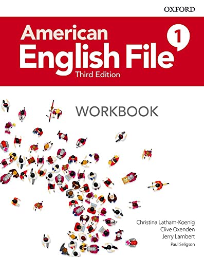 American English File 3th Edition 1. Workbook without Answer Key (American English File Third Edition)