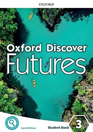 Oxford Discover Futures: Level 3: Student Book von Oxford University Press