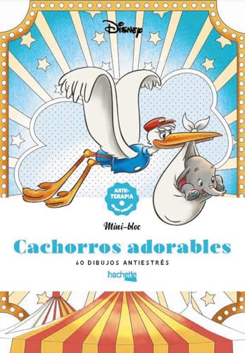 Cachorros adorables (Hachette HEROES - DISNEY - Arteterapia) von Hachette