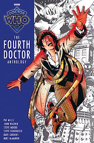 DOCTOR WHO TP FOURTH DOCTOR ANTHOLOGY: Collected Comic Strips (BBC Doctor Who Magazine) von Panini UK LTD