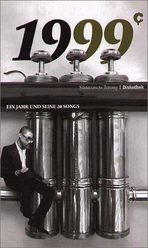 50 Jahre Popmusik - 1999. Buch und CD. Ein Jahr und seine 20 besten Songs